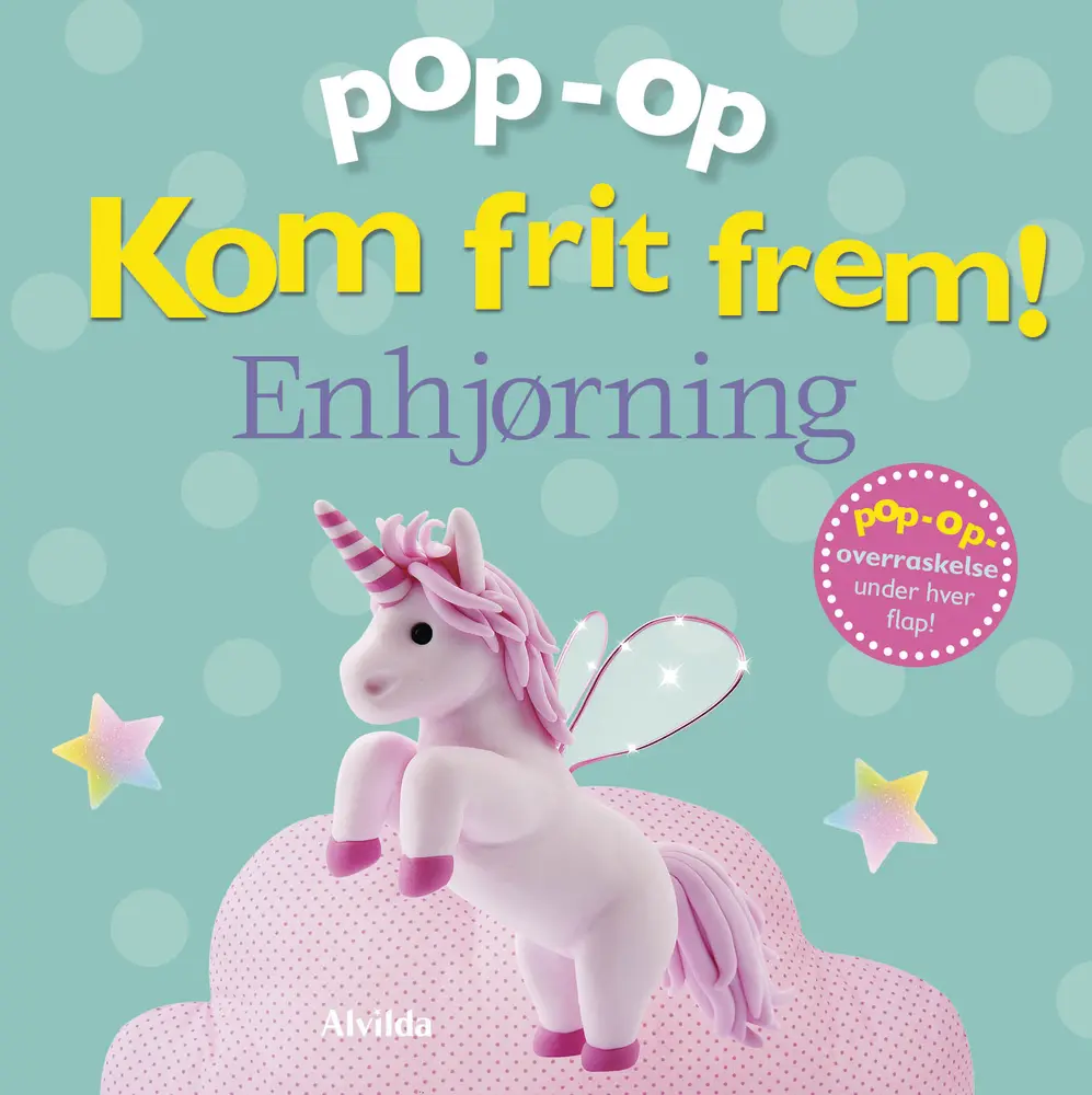 Kom Frit Frem   Enhjørning Pop Op fra Alvilda