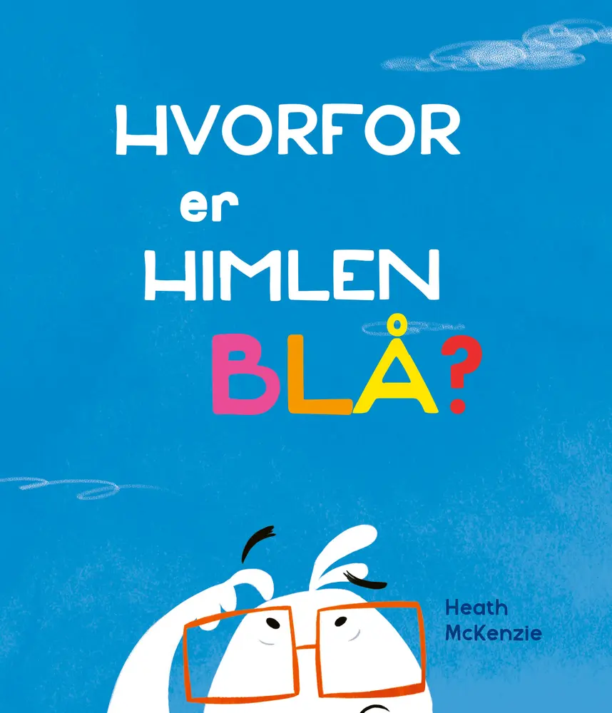Hvorfor Er Himlen Blå? fra Alvilda